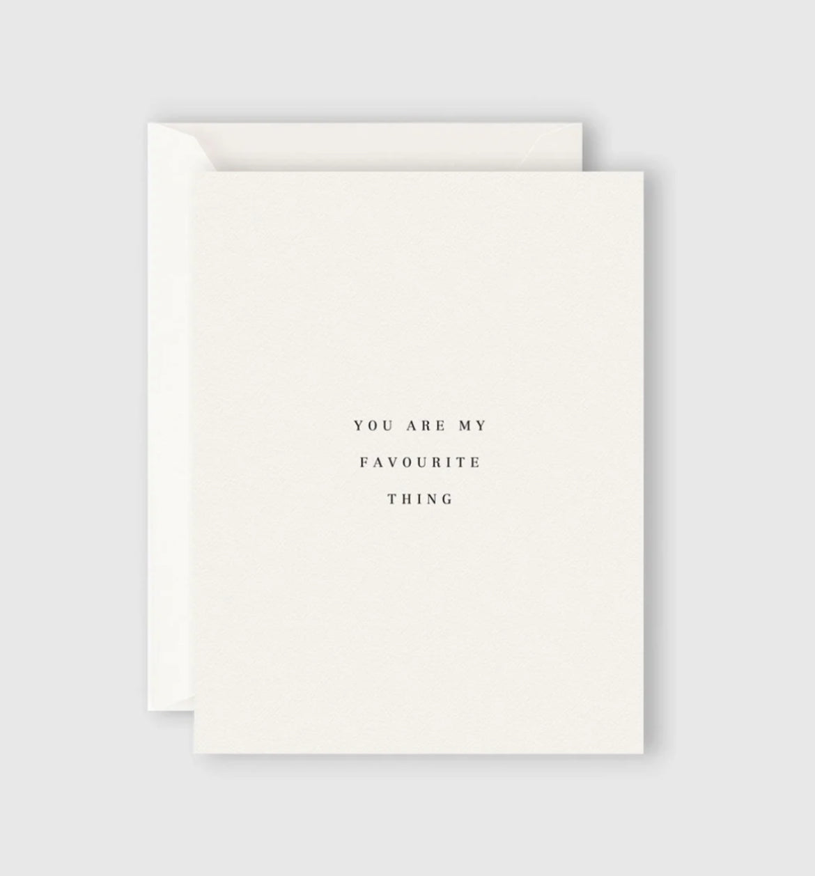 Gift Card | You Are My Favourite Thing