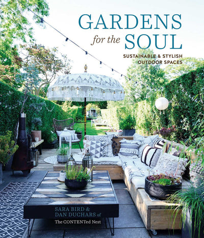 Gardens For The Soul | Sara Bird & Dan Duchars