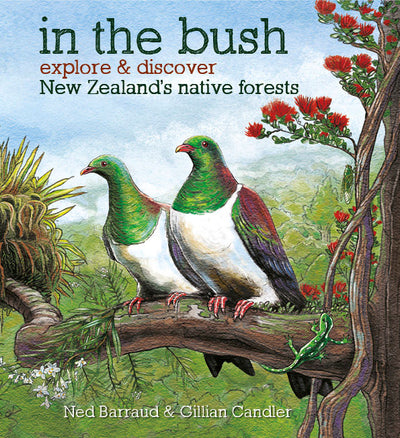 Puriri Lane | In The Bush | Ned Barraud & Gillian Candler